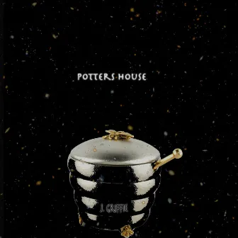 Potter's House by J. Griffie