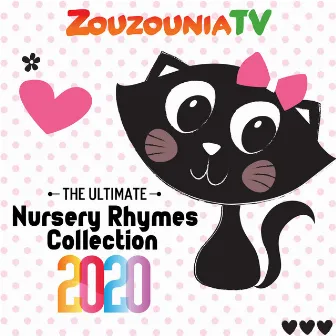 The Ultimate Nursery Rhymes Collection 2020 by Zouzounia TV