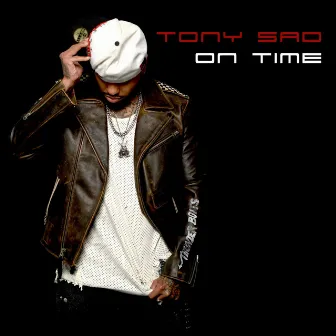 On Time by Tony Sad