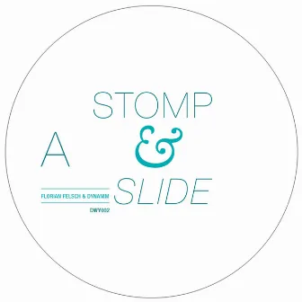 Stomp & Slide by Dynanim