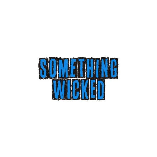 Something Wicked