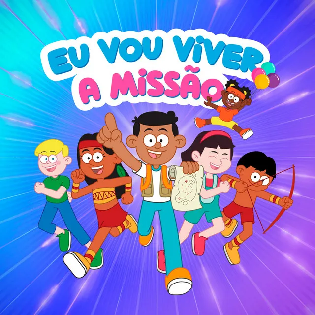 Eu Vou Viver a Missão