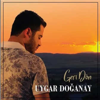 Geri Dön by Uygar Doğanay