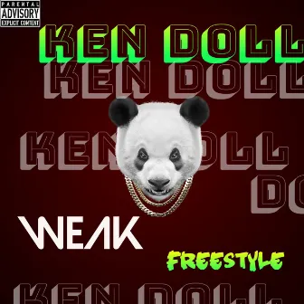 Weak (Freestyle) by Ken Doll