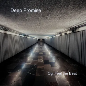 Deep Promise by Ogi Feel the Beat