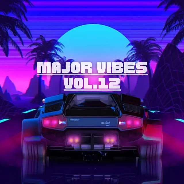 Major Vibes, Vol. 12