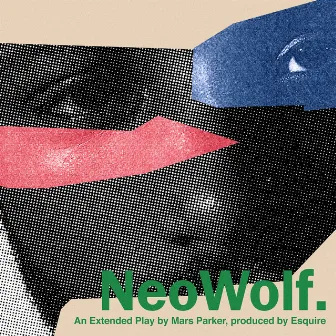 NEO WOLF. by Mars Parker