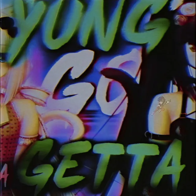 YUNGGOGETTA