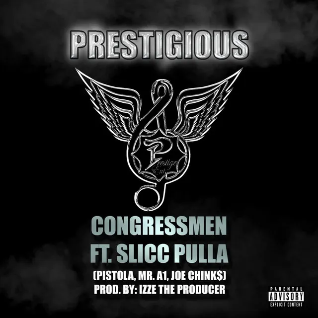 Prestigious (feat. the Congressmen)