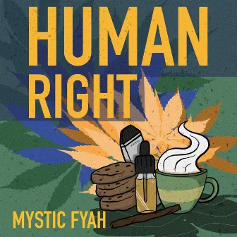 Human Right by Mystic Fyah