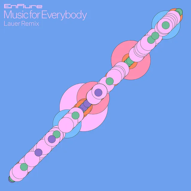 Music For Everybody - Short Version