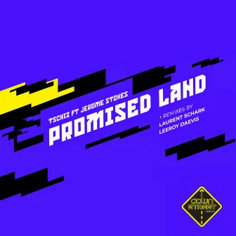 Promised Land by Tschiz