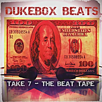 Take 7 - The Beat Tape by Dukebox Beats