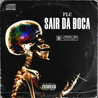 SAIR DA BOCA by Flc