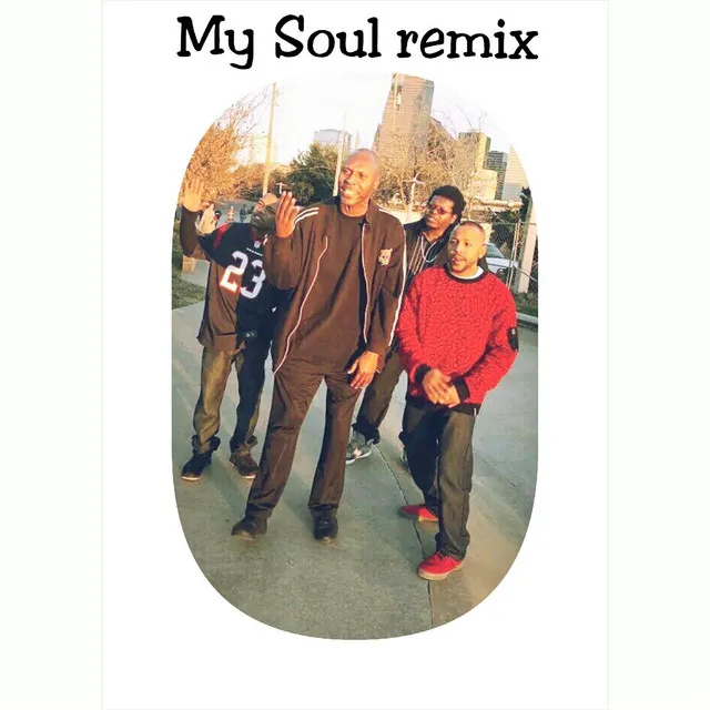 My Soul (Remix)