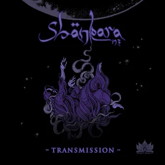 Transmission by Shankara NZ