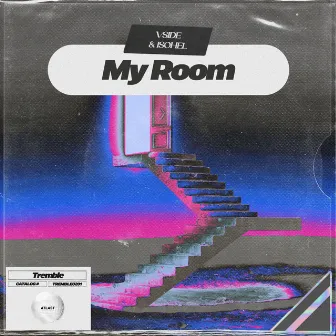 My Room by VSIDE