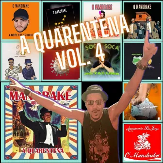 A Quarentena, Vol. 4 by O Mandrake