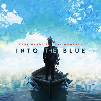 Into the Blue (Radio Edit) by Cahe Nardy