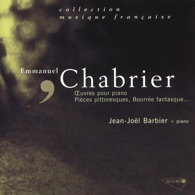 Chabrier: 10 Pièces pittoresques