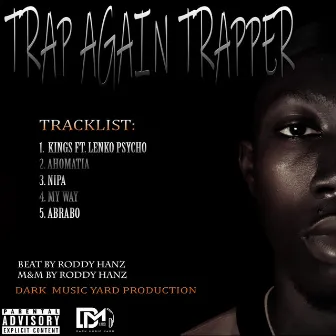 Trap Again Trapper by Synlogout