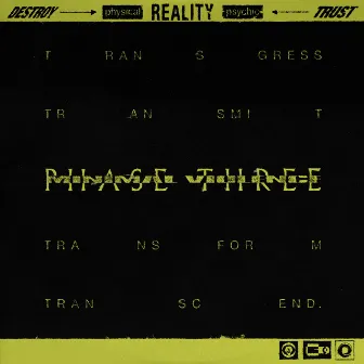 Phase Three by Minimal Violence