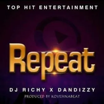 Repeat by Dj Richy