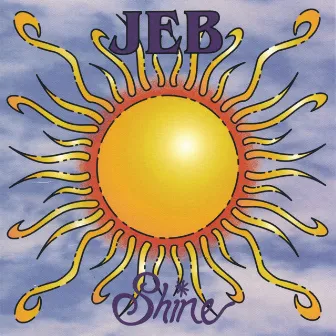 Shine by Jeb