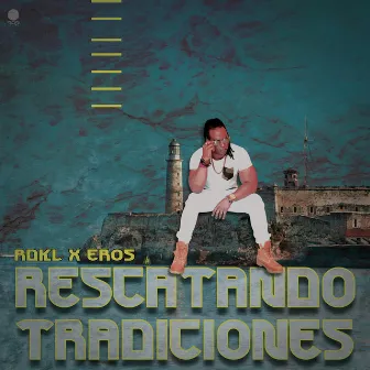 Rescatando Tradiciones by RDKL