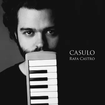 Casulo (Instrumental) by Rafa Castro