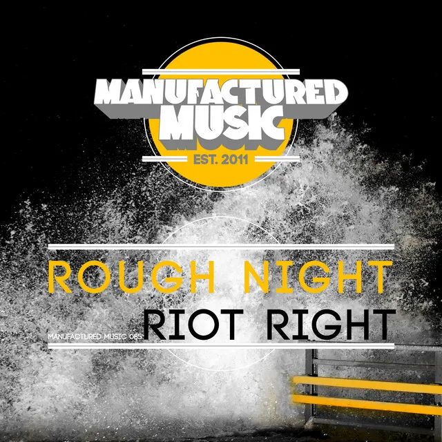 Riot Right - Original Mix