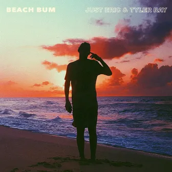 Beach Bum by Tyler Ray