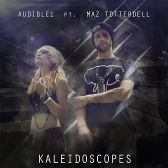 Kaleidoscopes (Fantaz Remix) by Audible1