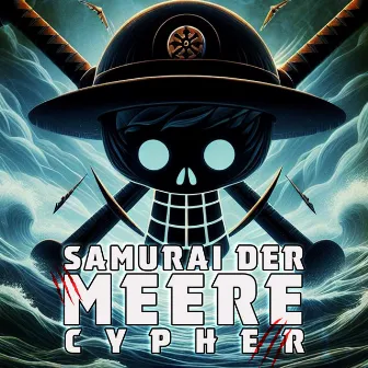 Samurai der Meere Cypher by GARP