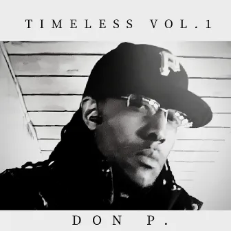 Timeless, Vol. 1 by Don P.