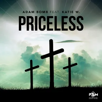 Priceless by Adam Bomb