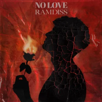 No Love by Ramdiss