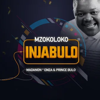 Injabulo by Mzokoloko