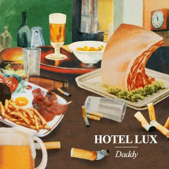 Daddy by Hotel Lux