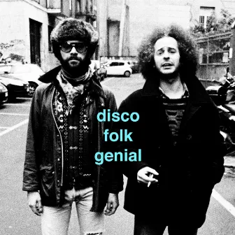 Disco Folk Genial by Joe Victor