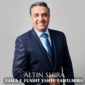 Fjala e fundit eshte lamtumira by Altin Shira