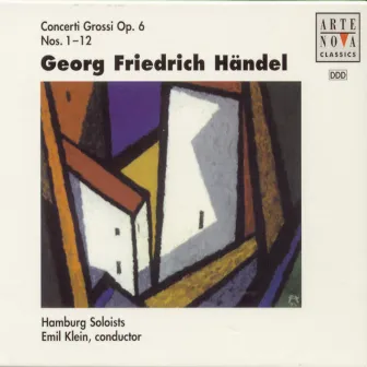 Händel: Concerti Grossi Op.6 Vol. 2 by Emil Klein