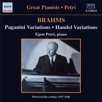 Brahms: Paganini and Handel Variations (Petri) (1937-1940) by Egon Petri