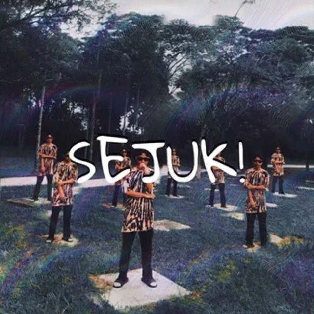 SEJUK!