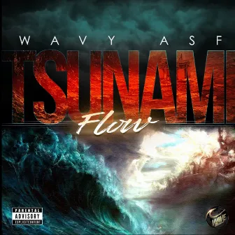 Tsunami Flow by WavyAsf