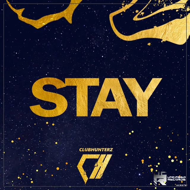 Stay