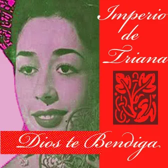 Dios Te Bendiga by Imperio De Triana