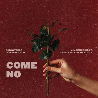 Come no by Don Rafaelo