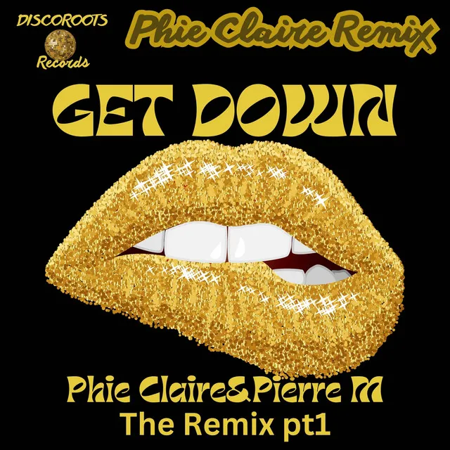 Get Down - Phie Claire Remix