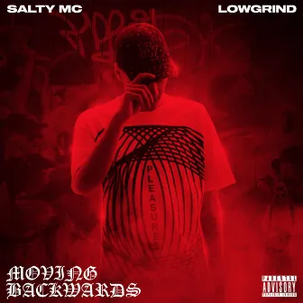 Moving Backwards by Salty MC